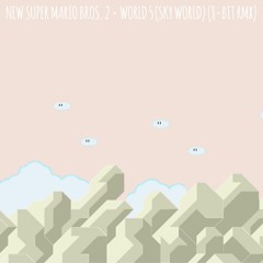 New Super Mario Bros. 2 - World 5 (Sky World) (8-bit Remix) (Free Download)