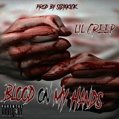 BLOOD ON MY HANDS (prod. by SIDXKICK)