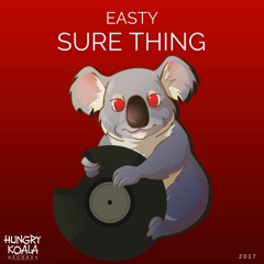 Easty! - Sure Thing (Original Mix) BUY NOW!!