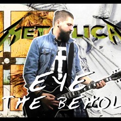 Eye Of The Beholder - Metallica - Guitar Cover By Mark Balage