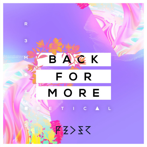Feder "Back For More" feat Daecolm (Betical remix)