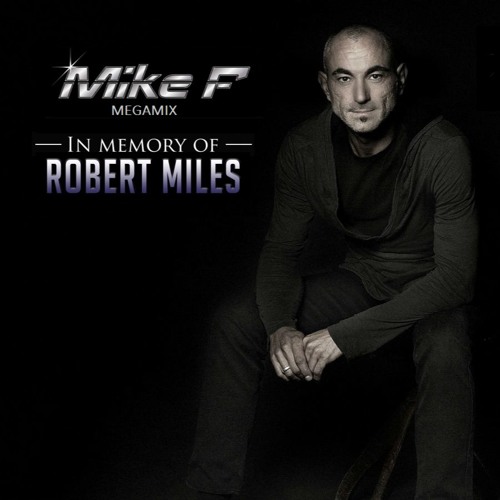 R miles. Robert Miles children обложка. Robert Miles обложки альбомов. Robert Miles - children обложка альбома. Robert Miles Fantasya.