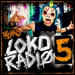 LOKO RADIO VOL.  5  - DJ BL3ND