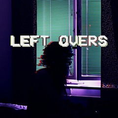 left overs [mini tape]