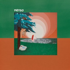 Meyso - Trip (MAJ, PR10)