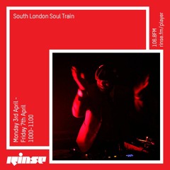 The South London Soul Train Takeover on RINSE FM Show 3 of 5