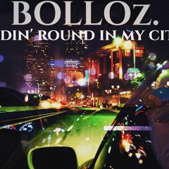 RIDIN' OUT (Prod. By BOLLOz.)