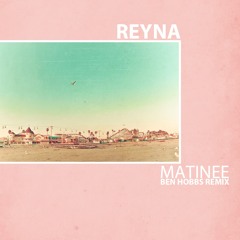 MATINEE BEN HOBBS REMIX