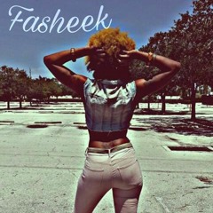 FASHEEK BE YOURSELF prod IamTWALK