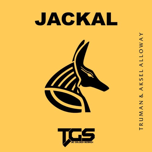 Truman & Aksel Alloway - Jackal (Original Mix)