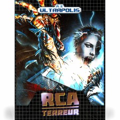 [mk]ULTRAPOLIS - RCA Terreur