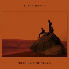 Blank Range - Opening Band