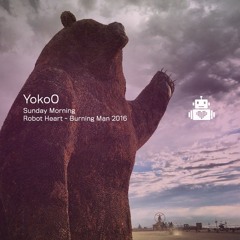 YokoO - Robot Heart - Burning Man 2016