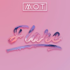 Matter Of Tact - Flare
