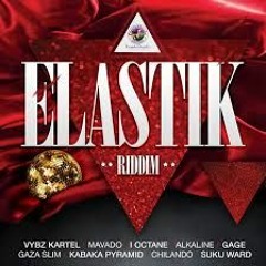 I Octane - Elastik [ Remix Dj Glad ] Elastik Riddim 2014