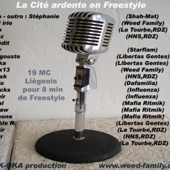 La Cité Ardente En Freestyle - Makoka Production ( History ) 2005