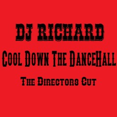 DJ Richard - Cool Down the Dancehall (The Speed Garage EP) - FREE DOWNLOAD