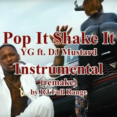 YG - Pop It, Shake It--Instrumental(remake)