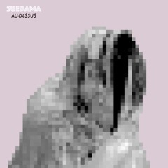 AU-D€$$U$ (Prod. SUEDAMA)