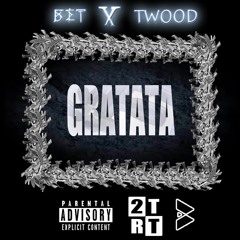GRATATA (Prod. Yondo) BET | T-Wood