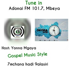#OkokaSasa_OnAir @AdonaiFM 101.7 Mbeya