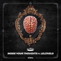 Truth - Inside Your Thoughts (Ft. Lelijveld)