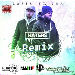 Lapiz ft. Joa - Haters (Remix)byChaer