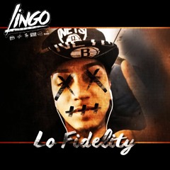 Lingo - Lo Fidelity d(x_x)b