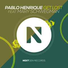 Pablo Henrique Feat. Mary Schwegman - Get Lost (Original Mix)