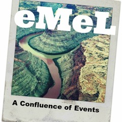 eMeL - A Confluence Of Events