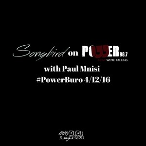 Songbird at Power FM