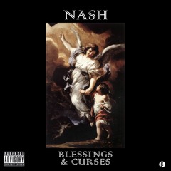 Nash - Blessings & Curses