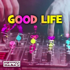 Hanko - Good Life