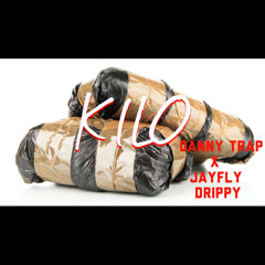 Kilo ft. JayFly Drippy