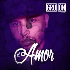 El Amor - Grullon El Lider