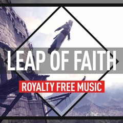 Free Royalty Free Orchestral Music - "Leap Of Faith" - Free mp3 download