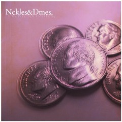 Nckles&Dmes (Prod. Ali D)