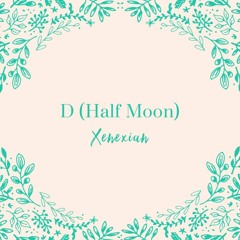 DEAN - D (Half Moon) feat Gaeko cover