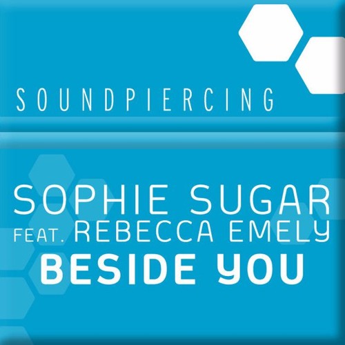 Sophie Sugar - Beside You - Dub Mix (Remake)