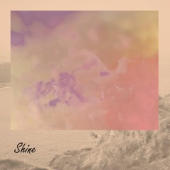 Shine (feat. Axiant)