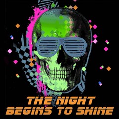 The Night Begins To Shine Lyrics