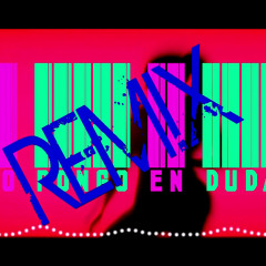 No pongo en duda (Jaexar Remix)