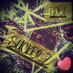 SUCKERZ (7joe2) BlackBear Rendition