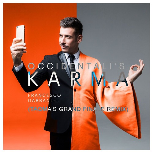 Francesco Gabbani - Occidentali's Karma (Taoma's Grand Finale Remix)