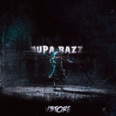 V3TORE - SUPA BAZZ *free download*