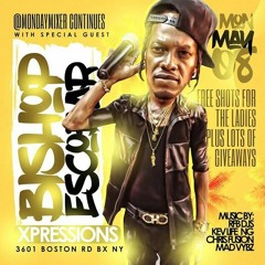 MONDAY MIXER - BISHOP ESCOBAR 5/8/17