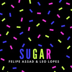 & Leo Lopes - Sugar (Original Mix)