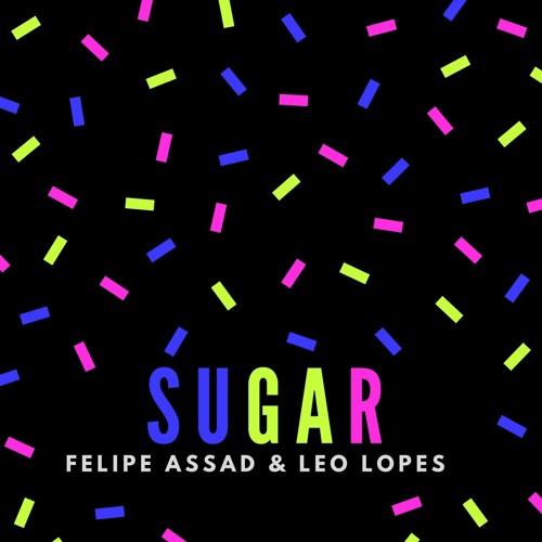 & Leo Lopes - Sugar (Original Mix)
