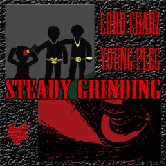 Steady Grinding (ft. EsBee Drip)(prod. E. Jacobs)