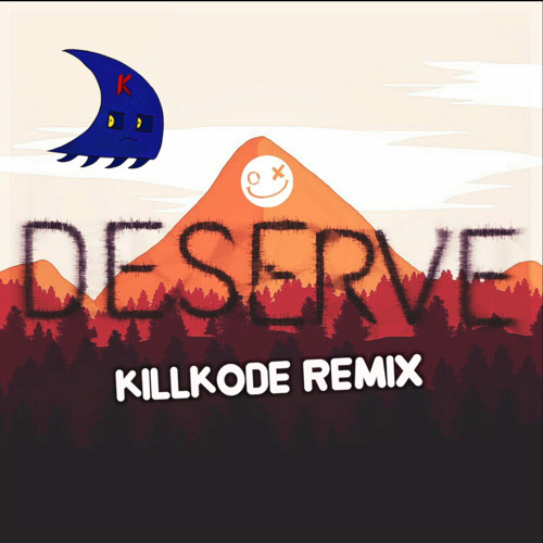 Exlextron - Deserve (Killkode Remix VIP)